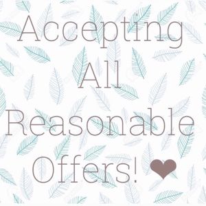 ACCEPTING ALL REASONABLE OFFERS!